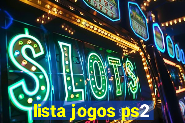 lista jogos ps2